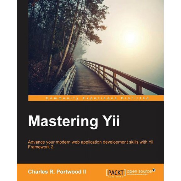 Mastering Yii, (Paperback)