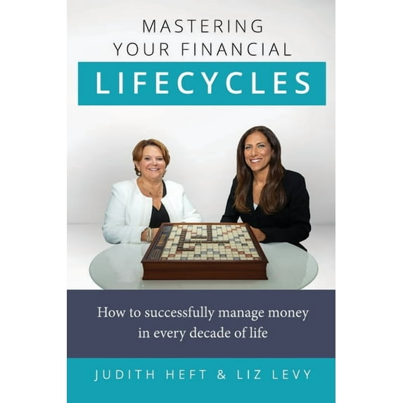 Mastering Your Financial Lifecycles, (Paperback)