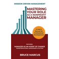 thumbnail image 1 of Mastering Your Role as a Nonprofit Manager, (Hardcover), 1 of 1