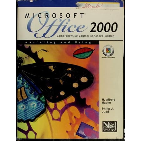 Pre-Owned Mastering and Using Microsoft Office 2000 : Comprehensive Course Enhanced Edition (Paperback) 9780619058043