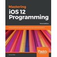 thumbnail image 1 of Mastering iOS 12 Programming - Third Edition, (Paperback), 1 of 1