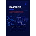 thumbnail image 1 of Mastering n8n Automation: A Complete Guide to Building Workflows, Integrations and Intelligent Systems, (Paperback), 1 of 1