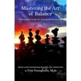 thumbnail image 1 of Mastering the Art of Balance (Paperback), 1 of 1