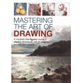thumbnail image 1 of Mastering the Art of Drawing: A Complete Step-By-Step Course in Drawing Techniques, with 25 Projects and 800 Photographs, (Hardcover), 1 of 1