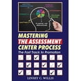 thumbnail image 1 of Pre-Owned Mastering the Assessment Center Process: The Fast Track to Promotion Paperback, 1 of 1