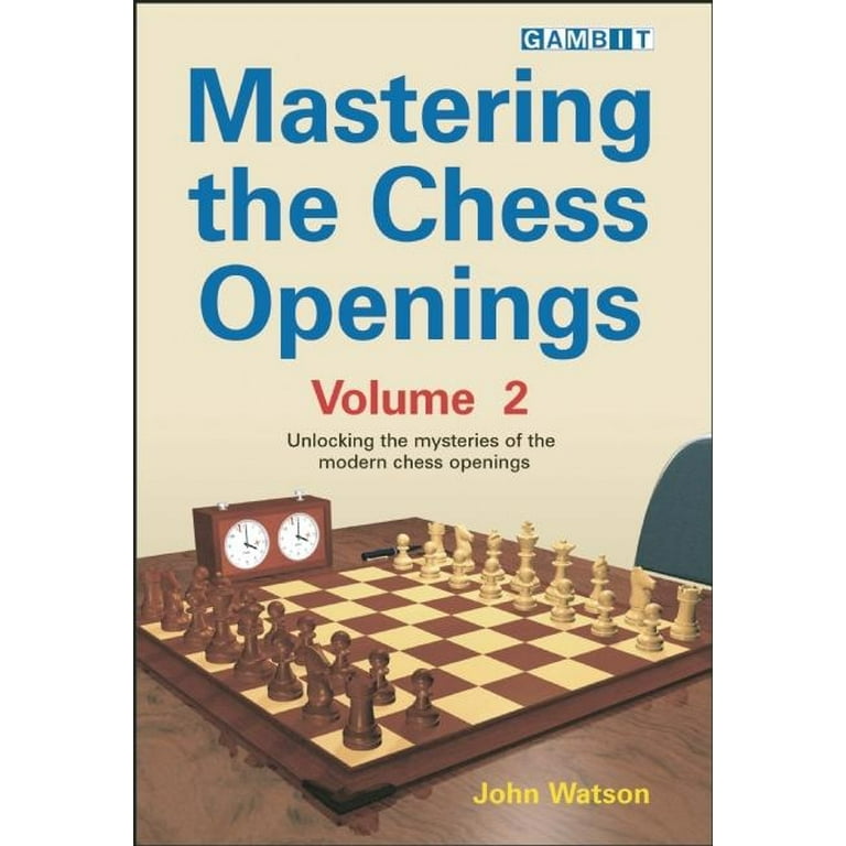 Chess Openings: Learn the Fundamental Chess Openings for Winning