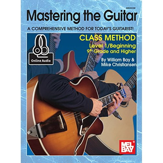 Pre-Owned Mastering the Guitar Class Method 9th Grade & Higher (Paperback) 0786689854 9780786689859
