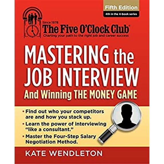 Pre-Owned Mastering the Job Interview: And Winning the Money Game (Paperback) 1285753496 9781285753492
