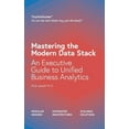 thumbnail image 1 of Mastering the Modern Data Stack: An Executive Guide to Unified Business Analytics, (Paperback), 1 of 1