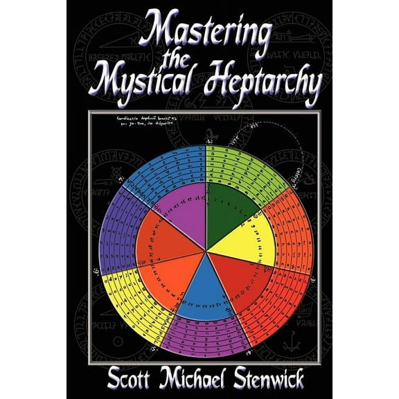 Mastering the Mystical Heptarchy, (Paperback)