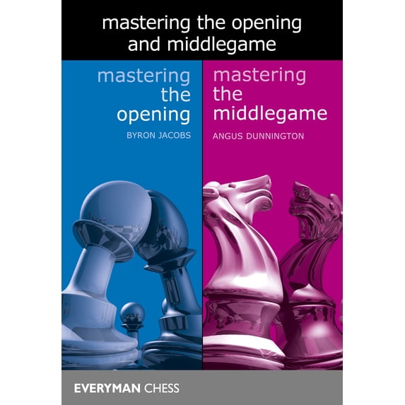 Mastering the Opening and Middlegame (Paperback)