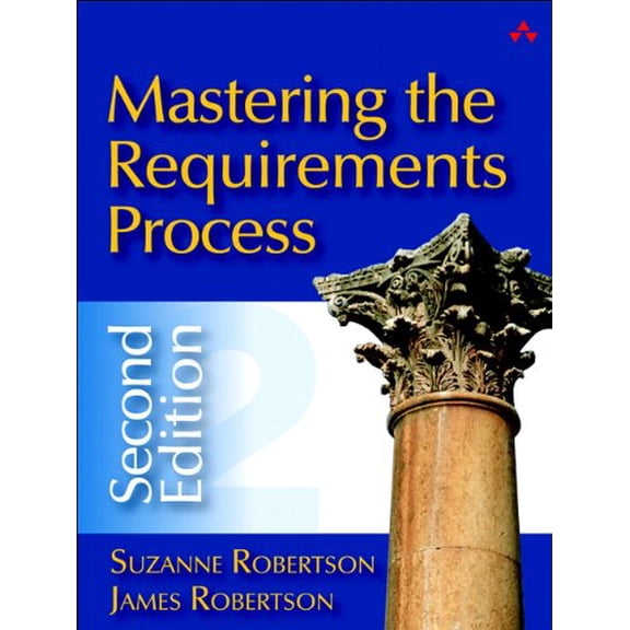 Pre-Owned Mastering the Requirements Process (Hardcover) 0321419499 9780321419491