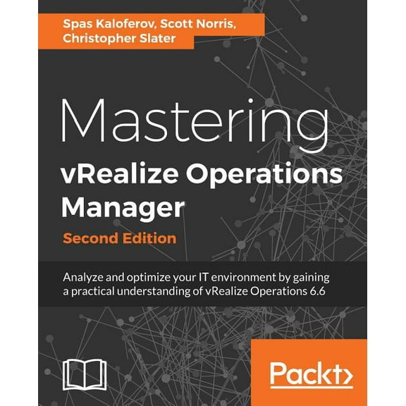 Mastering vRealize Operations Manager (Paperback)