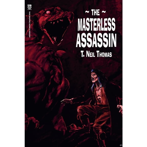 Masterless Apprentice The Masterless Assassin, Book 2, (Paperback)