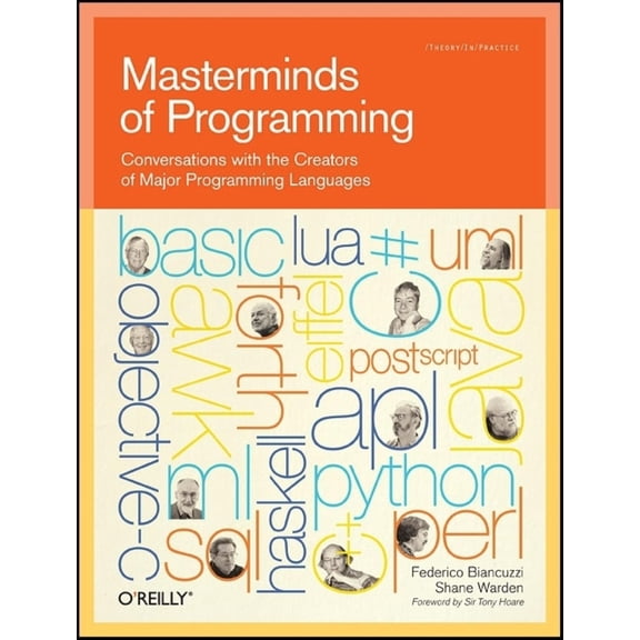 Pre-Owned Masterminds of Programming: Conversations with the Creators of Major Programming Languages (Paperback) 0596515170 9780596515171