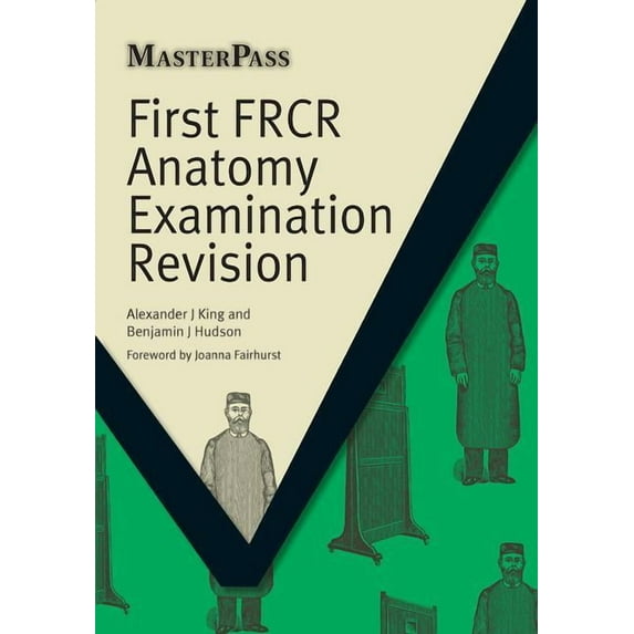 Masterpass: First Frcr Anatomy Examination Revision (Paperback)