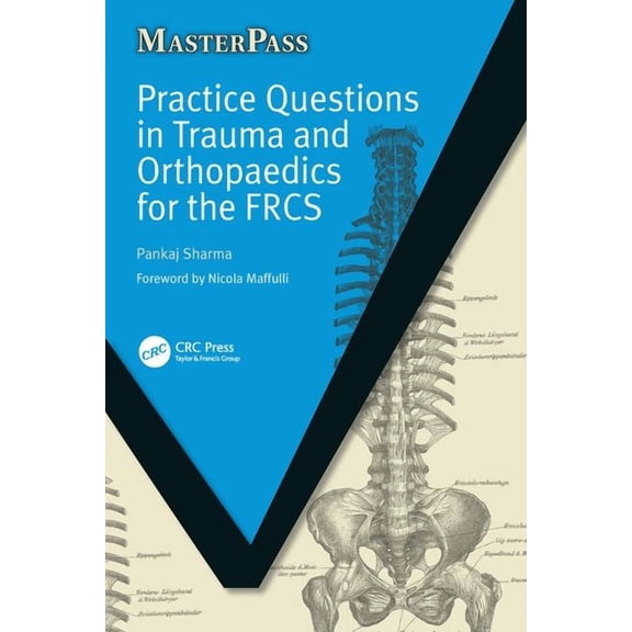 Masterpass Practice Questions in Trauma and Orthopaedics for the FRCS, (Paperback)