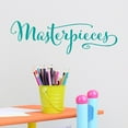 thumbnail image 1 of Masterpieces Vinyl Lettering Wall Decal Sticker Kids Art Word Fun Kids Room Decals Size: 12.5'H x 40'L - Color: Turquoise, 1 of 5
