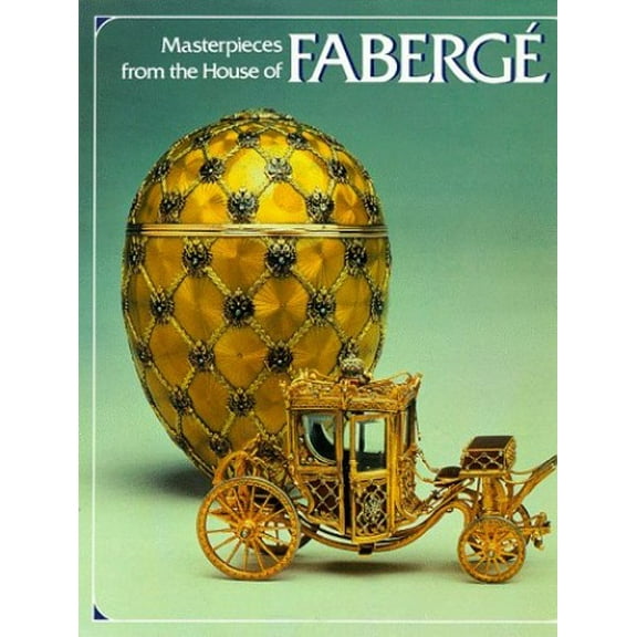 Pre-Owned Masterpieces from the House of Fabergé (Hardcover) 0810980894 9780810980891