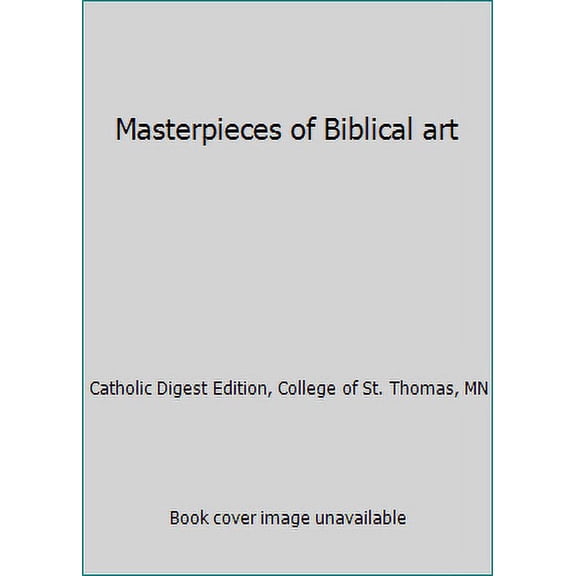 Pre-Owned Masterpieces of Biblical art 9780832618024