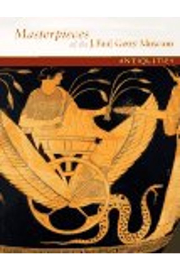 Pre-Owned Masterpieces of the J. Paul Getty Museum: Antiquities (Paperback) 0892364211 9780892364213