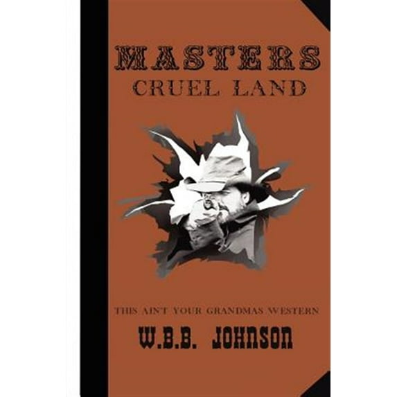 Masters Cruel Land