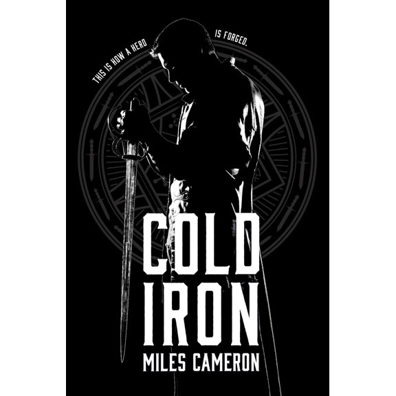Masters & Mages: Cold Iron (Series #1) (Paperback)