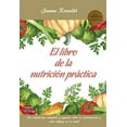 thumbnail image 1 of Masters/Salud: El libro de la nutrición práctica (Paperback), 1 of 2
