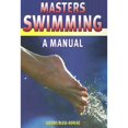 thumbnail image 1 of Pre-Owned Masters Swimming: A Manual (Paperback) 1841261858 9781841261850, 1 of 1