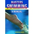 thumbnail image 1 of Pre-Owned Masters Swimming : A Manual (Paperback), 1 of 1