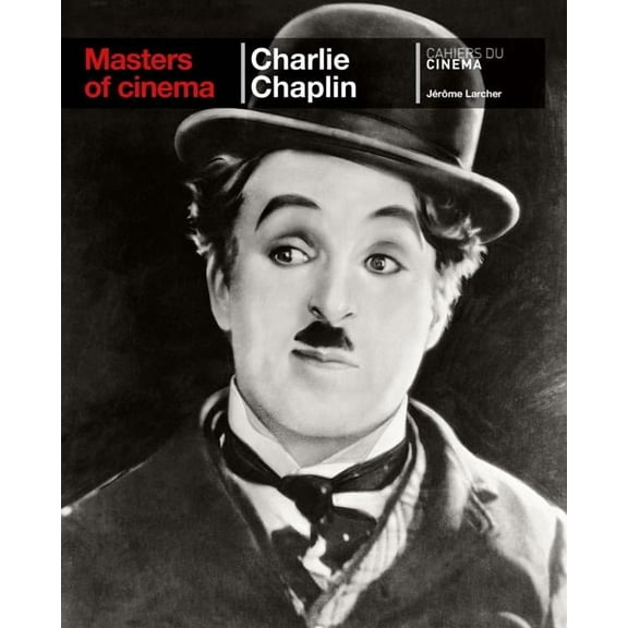 Masters of Cinema: Charlie Chaplin (Paperback)