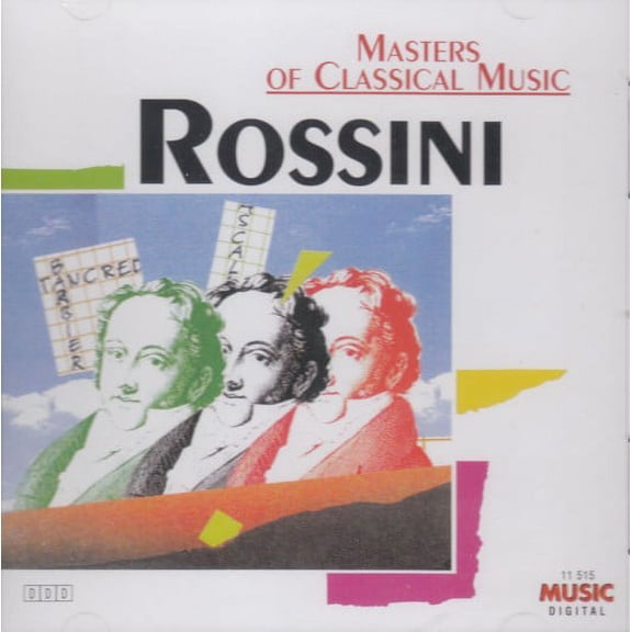 Masters of Classical Music: Rossini