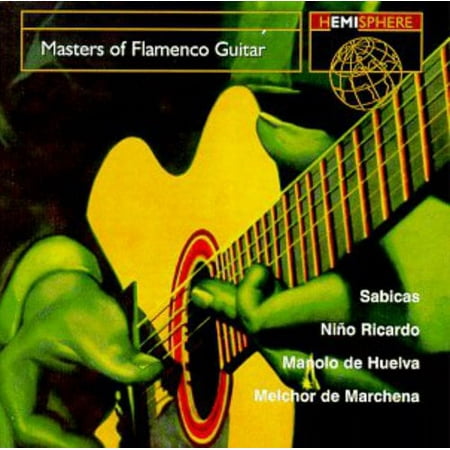 Masters of Flamenco Guitar / Various