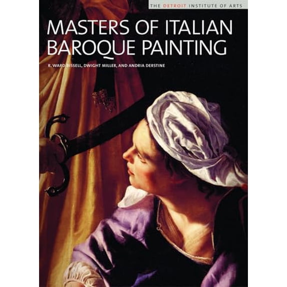 Pre-Owned Masters of Italian Baroque Painting : The Detroit Institute of Arts (Hardcover) 9781904832058