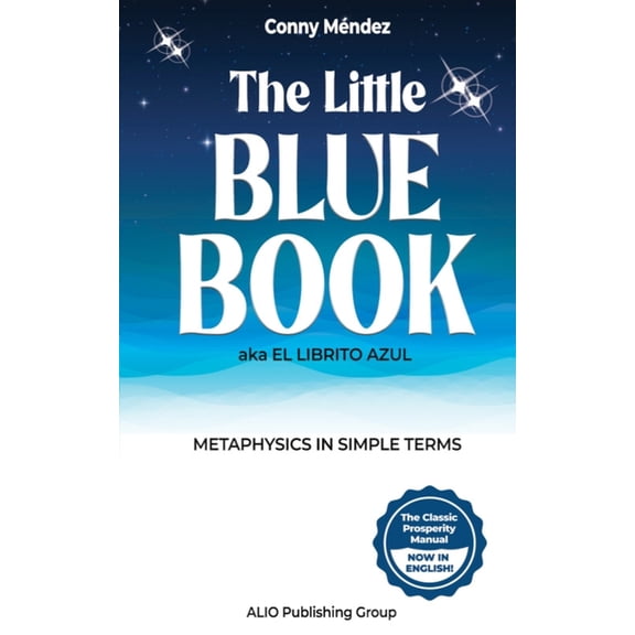 Conny Mendez Books in English The Little Blue Book aka El Librito Azul: Metaphysics in Simple Terms, Book 1, (Paperback)