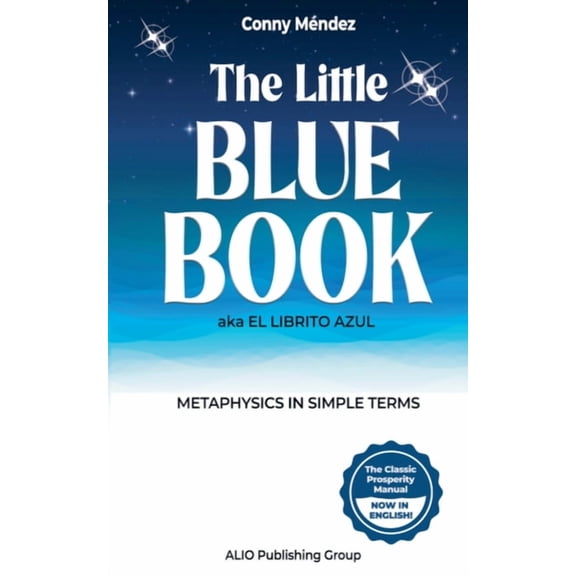 Conny Mendez Books in English The Little Blue Book aka El Librito Azul: Metaphysics in Simple Terms, Book 1, (Paperback)