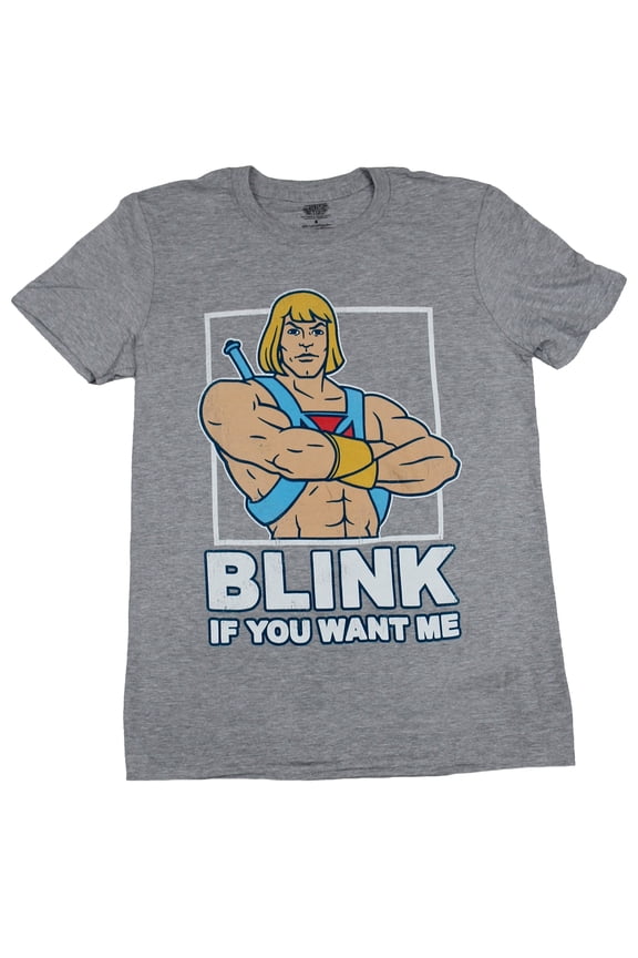 Masters of The Universe Mens T-Shirt -Blink if You want Me (Small)
