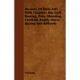 thumbnail image 1 of Masters of Their Arts - With Chapters On: Golf, Rowing, Polo, Shooting, Football, Rugby, Horse Racing and Billiards (Paperback), 1 of 1