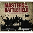 thumbnail image 1 of Pre-Owned Masters of the Battlefield (Hardcover) by Julian Thompson, 1 of 1