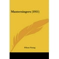 thumbnail image 1 of Mastersingers (1911) (Paperback), 1 of 1