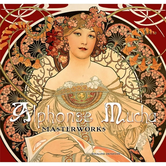 Masterworks Alphonse Mucha: Masterworks, (Hardcover)