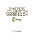 thumbnail image 1 of Mastery Collection Workbook (Paperback), 1 of 1