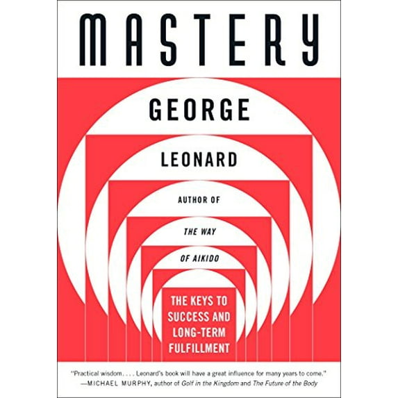 Pre-Owned Mastery: The Keys to Success and Long-Term Fulfillment (Paperback) 0452267560 9780452267565