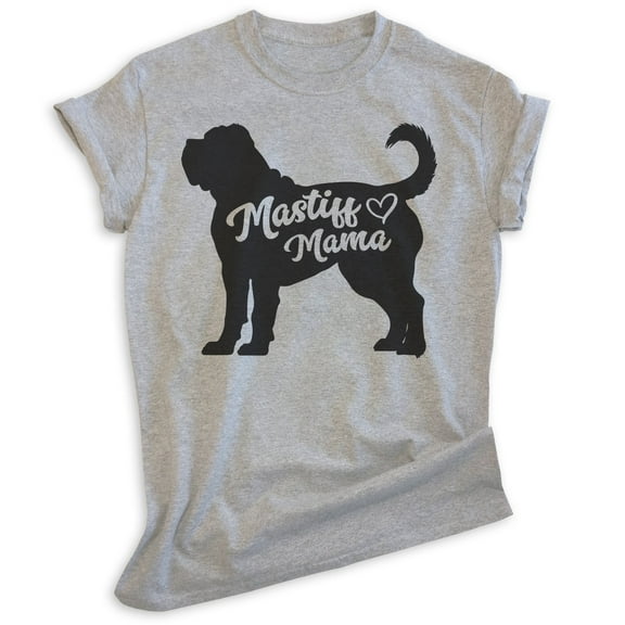 Mastiff Mama, Unisex Women's Shirt, English Mastiff, Mastiff Owner, Funny Dog Mama Gift, Heather Gray, Small