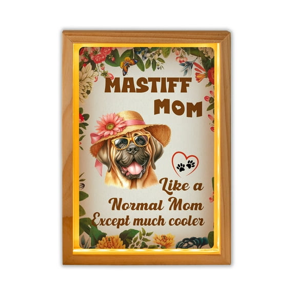 Mastiff Mom Like a Normal Mom Except Much Cooler Happy Mother's Day Acrylic Plaque with Wood Photo Frame Box Mastiffs Dog Lover Gifts Idea Light Box - 02004
