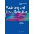 thumbnail image 1 of Mastopexy and Breast Reduction: Principles and Practice, (Hardcover), 1 of 1