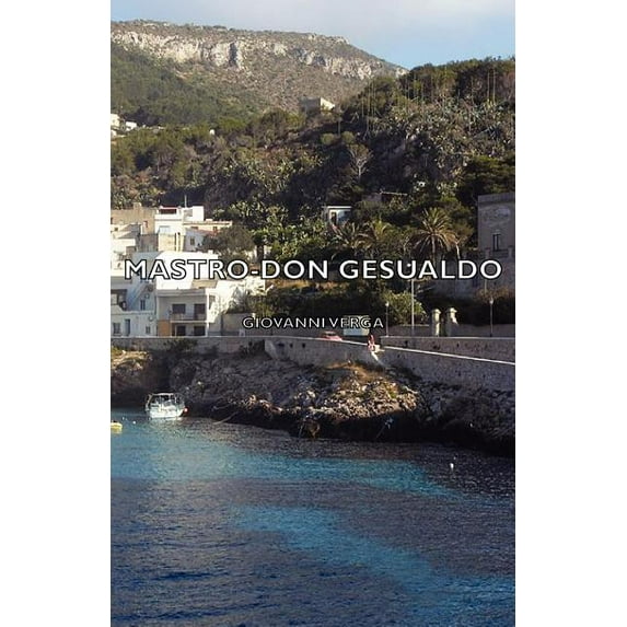 Mastro-Don Gesualdo, (Paperback)