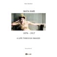 thumbnail image 1 of Mata Hari, a life through images (Paperback), 1 of 1