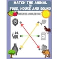 thumbnail image 1 of Match the Animal to Food, House and Sound: Activity book for Kids, Pre K to Kindergarten, Ages 3 - 6, Matching and Ident, (Paperback), 1 of 1