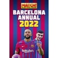 thumbnail image 1 of Match! Barcelona Annual 2022 (Hardcover), 1 of 1